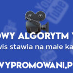 Jak działa algorytm YouTube 2025