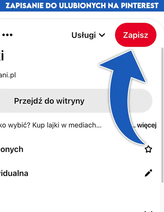 kup zapisanie do ulubionych na pinterest - wypromowani kup zapisanie do ulubionych na pinterest - wypromowani